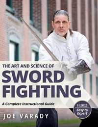 Abbildung von: The Art and Science of Sword Fighting - YMAA Publication Center
