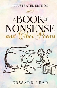 Enlarge image Cover: A Book of Nonsense and Other Poems - Cedar Lake Classics