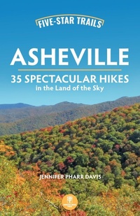 Abbildung von: Five-Star Trails: Asheville - Menasha Ridge Press Inc.