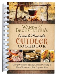Abbildung von: Wanda E. Brunstetter's Amish Friends Outdoor Cookbook - Barbour Publishing
