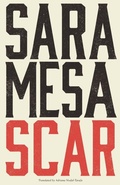 Cover: Scar - Dalkey Archive Press