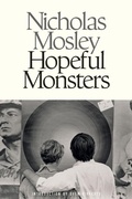 Cover: Hopeful Monsters - Dalkey Archive Press