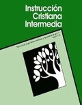 Cover: Instruccion Cristiana Intermedia - Distribuidora Internacional de Materials Evangelicos