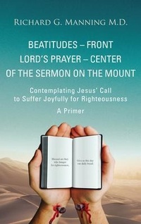 Abbildung von: Beatitudes - Front Lord's Prayer - Center of the Sermon on the Mount - Chalfant Eckert Publishing