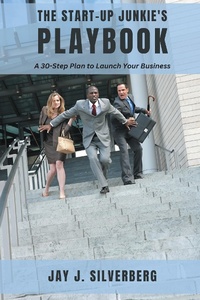 Abbildung von: The Start-Up Junkie's Playbook - Business Expert Press