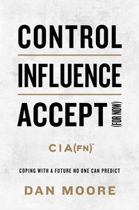Enlarge image Cover: Control, Influence, Accept (For Now) - Southwestern Books