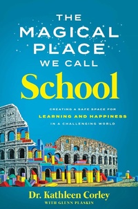 Abbildung von: The Magical Place We Call School - Forefront Books