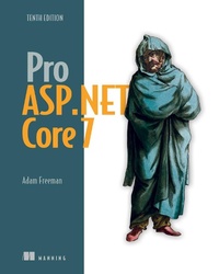 Abbildung von: Pro ASP.NET Core 7, Tenth Edition - Simon + Schuster LLC