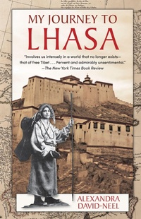 Enlarge image Cover: My Journey to Lhasa - Echo Point Books & Media, LLC