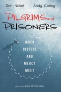 Cover: Pilgrims and Prisoners - Wipf and Stock Publishers