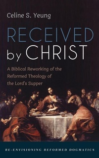 Enlarge image Cover: Received by Christ - Cascade Books