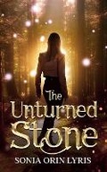 Cover: The Unturned Stone - Knotted Road Press