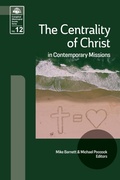 Cover: The Centrality of Christ in Contemporary Missions - William Carey Library Publishers
