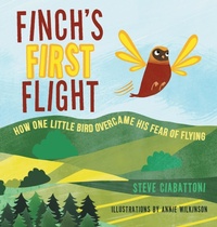 Enlarge image Cover: Finch's First Flight - Archway Publishing