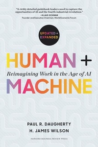 Enlarge image Cover: Human + Machine, Updated and Expanded - Harvard Business Review Press