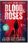 Cover: Blood & Roses - Liquid Mind Publishing, LLC