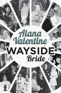 Cover: Wayside Bride - Currency Press Pty Ltd
