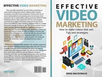 Abbildung von: Effective Video Marketing - Engaging New Media, LLC