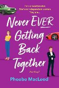 Enlarge image Cover: Never Ever Getting Back Together - Boldwood Books Ltd