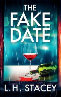 Enlarge image Cover: The Fake Date - Boldwood Books Ltd