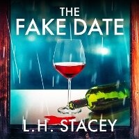 Enlarge image Cover: The Fake Date - Boldwood Books Ltd