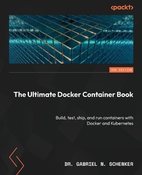Abbildung von: The Ultimate Docker Container Book - Packt Publishing