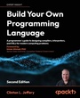 Cover: Build Your Own Programming Language - Packt Publishing