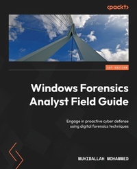 Abbildung von: Windows Forensics Analyst Field Guide - Packt Publishing
