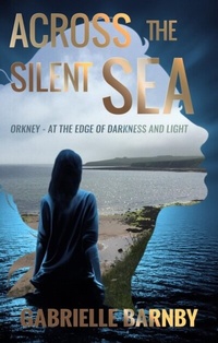 Abbildung von: Across the Silent Sea - Sparsile Books Ltd