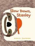 Cover: Slow Down, Stanley - Boxer Books