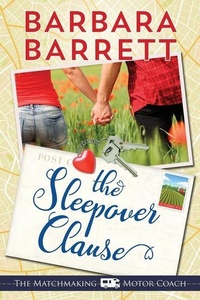 Abbildung von: The Sleepover Clause - R. R. Bowker
