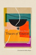 Cover: Traces of Enayat - Transit Books