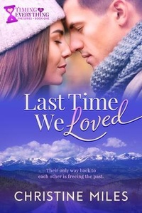 Enlarge image Cover: Last Time We Loved - Sealed With a Swoon Books, LLC