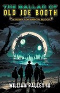 Cover: The Ballad of Old Joe Booth - Doom Fiction