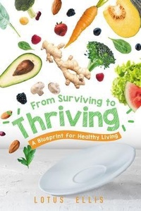 Abbildung von: From Surviving to Thriving - Lutos Fine Living