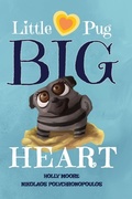 Cover: Little Pug Big Heart - Red Ribbit Reads LLC