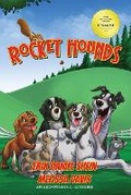 Cover: Rocket Hounds - World Castle Publishing, LLC