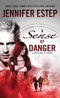 Enlarge image Cover: A Sense of Danger - Jennifer Estep