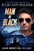 Cover: Man in Black (Black Knights Inc: Reloaded, #3) - Julie Ann Walker