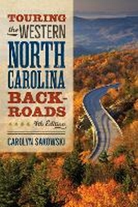 Abbildung von: Touring the Western North Carolina Backroads - Carolina Wren Press