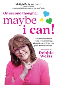 Enlarge image Cover: On Second Thought... Maybe I Can - Maybe I Can LLC