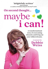 Enlarge image Cover: On Second Thought... Maybe I Can - Maybe I Can LLC