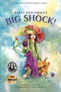 Cover: Rusty and Emma's Big Shock! - Lucid House Publishing LLC