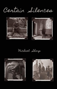 Enlarge image Cover: Certain Silences - Clare Songbirds Publishing House