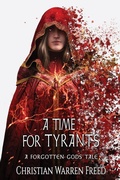 Cover: A Time For Tyrants - Warfighter Books