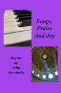 Cover: Songs Praise and Joy - John Alexander