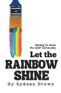 Enlarge image Cover: Let the Rainbow Shine - TLM Publishing House