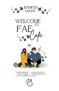 Cover: Welcome to Fae Cafe - Winter Publishing House