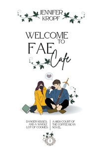Enlarge image Cover: Welcome to Fae Cafe - Winter Publishing House