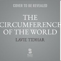 Cover: The Circumference of the World - Blackstone Publishing